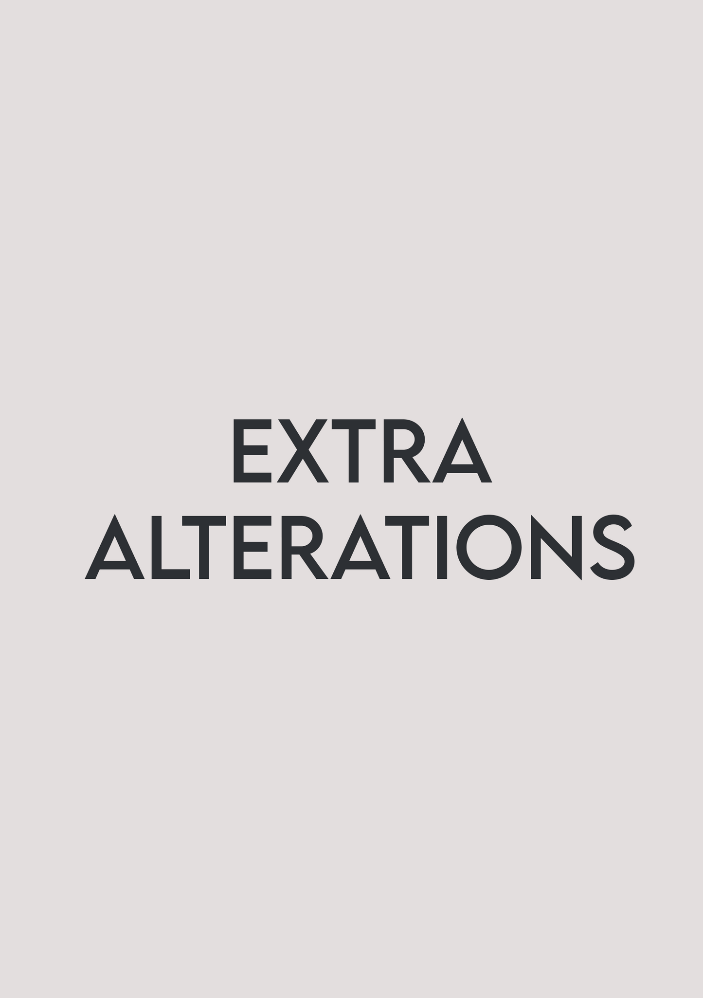 Extra Alterations